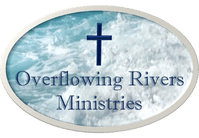 Overflowing Rivers Ministries (ORM)